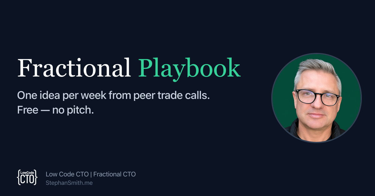 Fractional Playbook — one idea per week from peer trade calls.